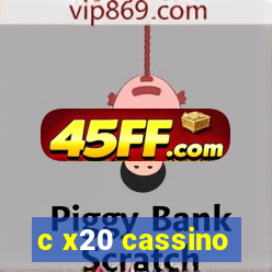 c x20 cassino